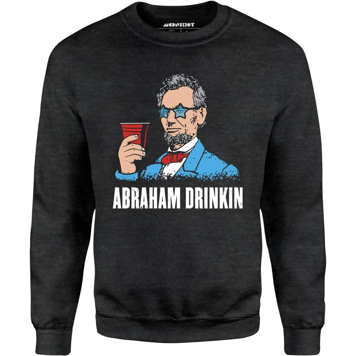 Abraham Drinkin - Unisex Sweatshirt