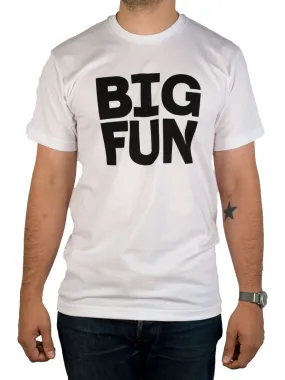 Big Fun Shirt