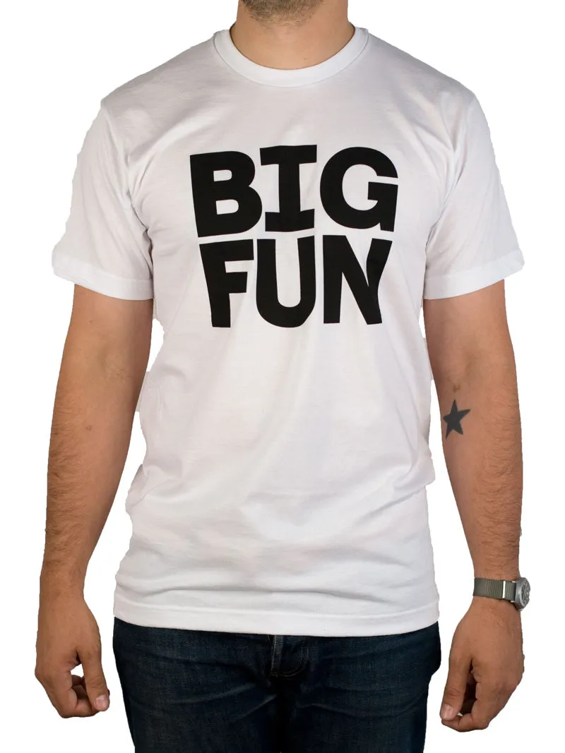 Big Fun Shirt