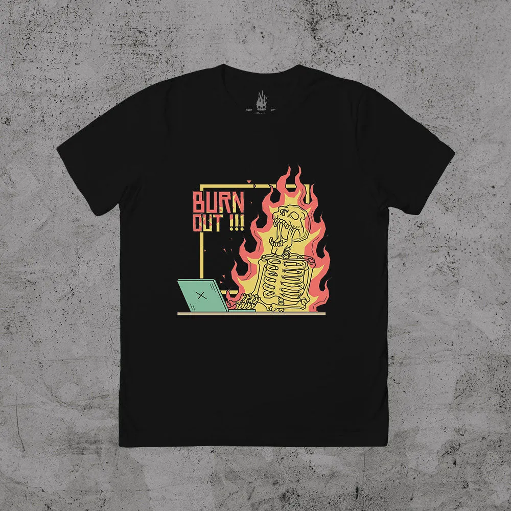 Burn Out - T-shirt