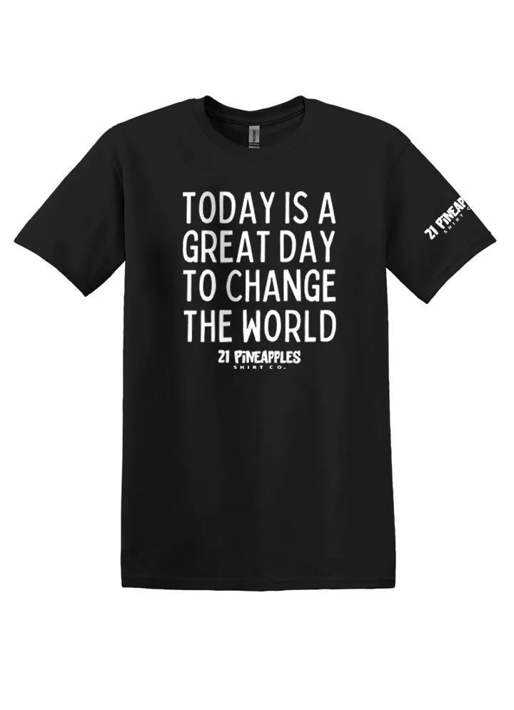 Great Day To Change The World Softstyle Tee