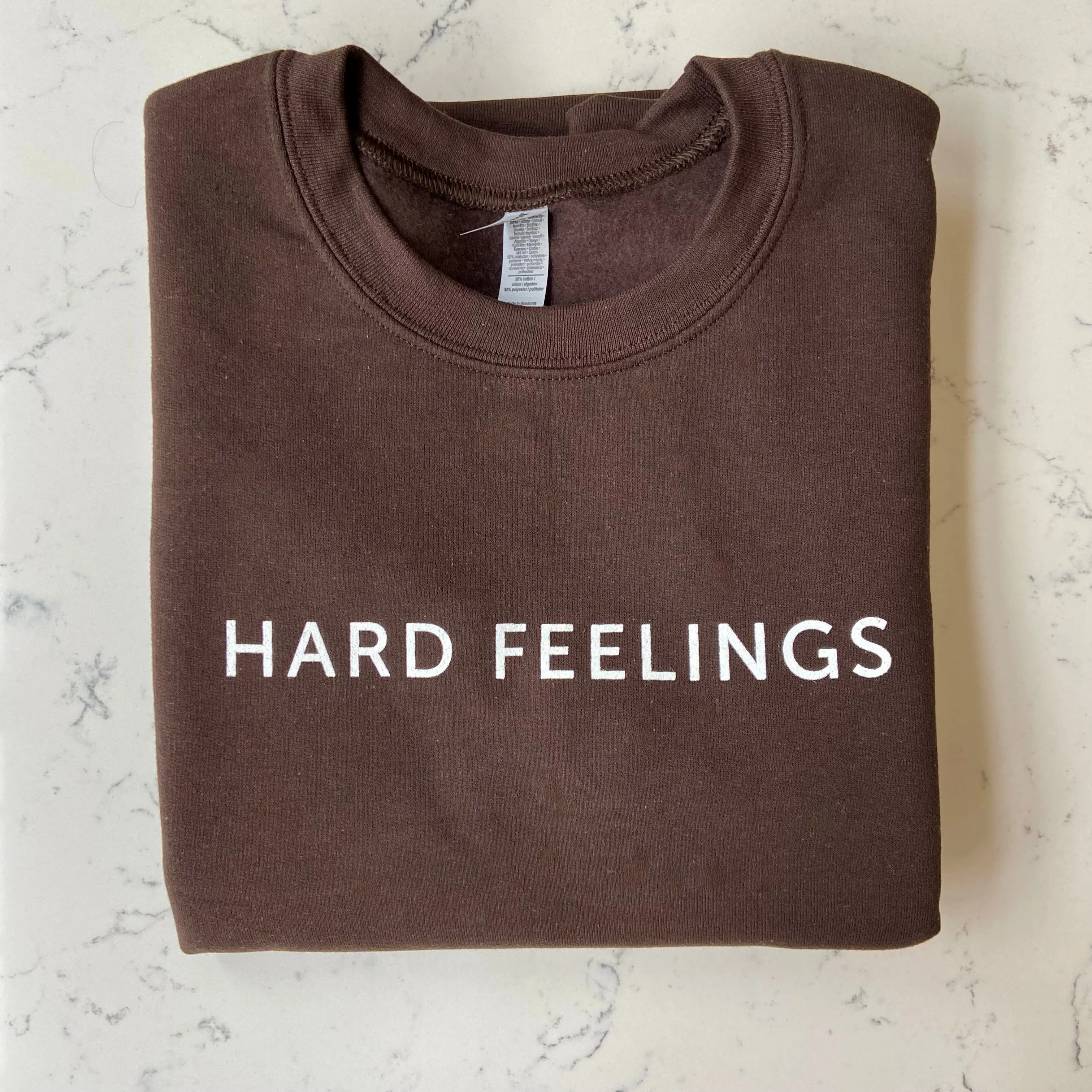 Hard Feelings Sweatshirts