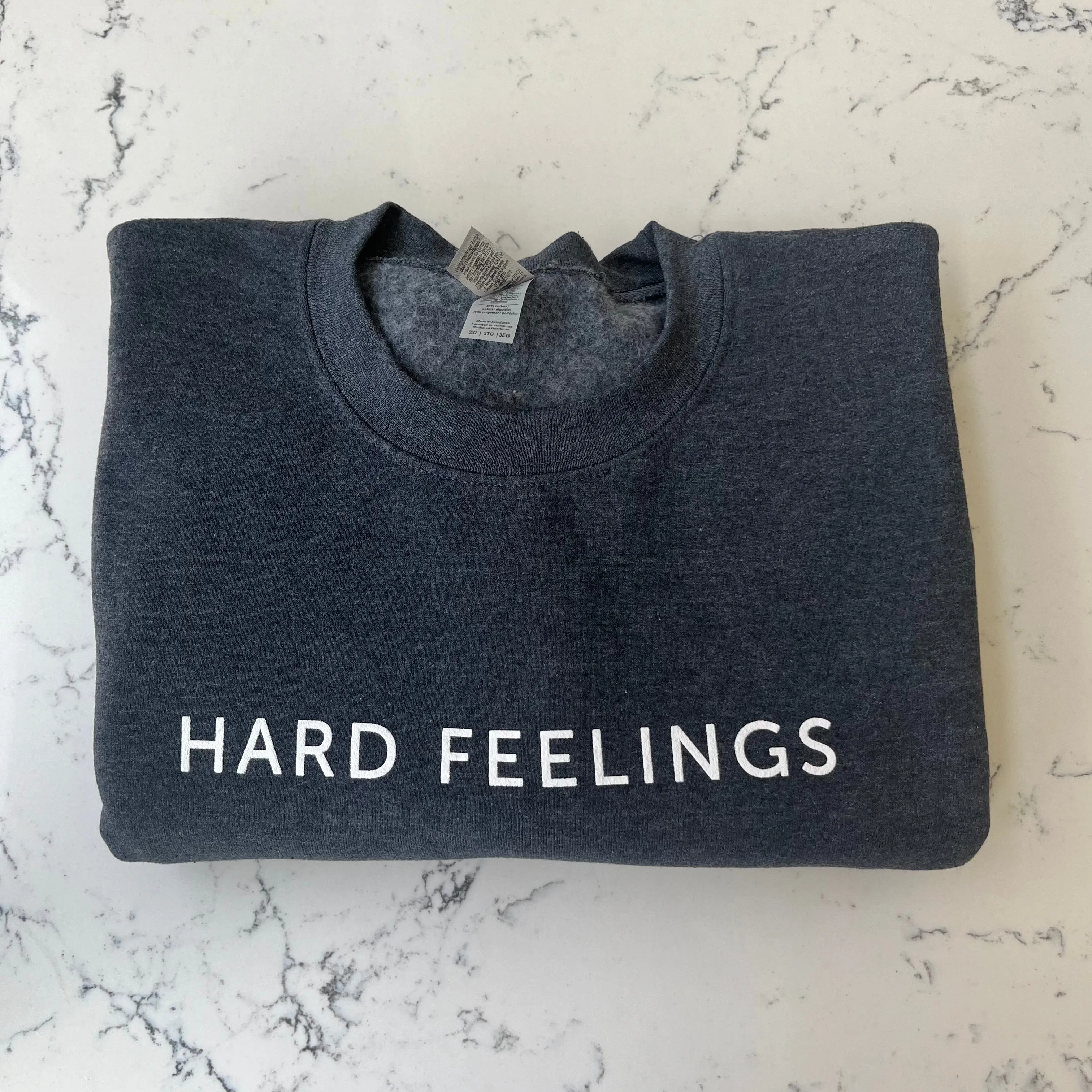 Hard Feelings Sweatshirts