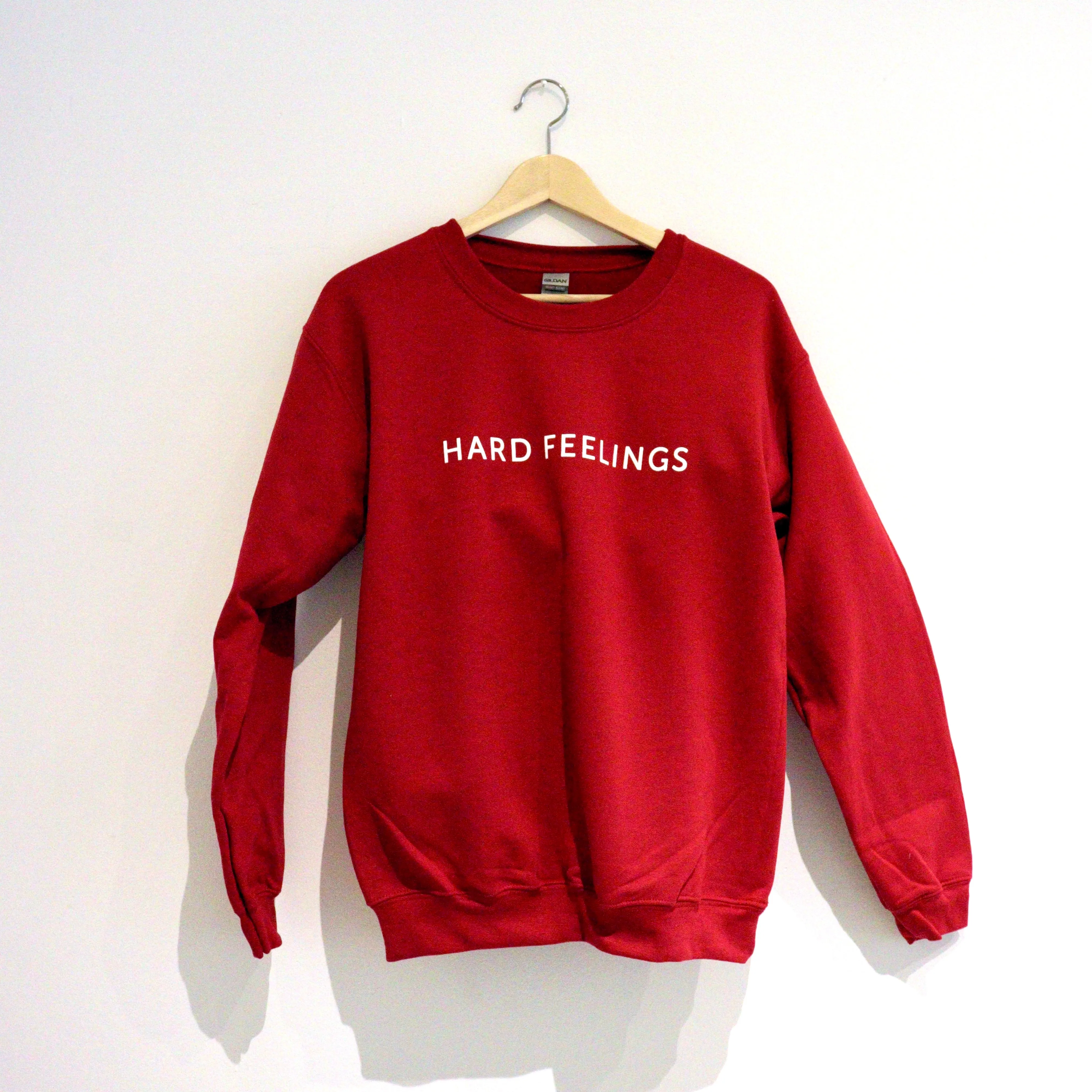 Hard Feelings Sweatshirts