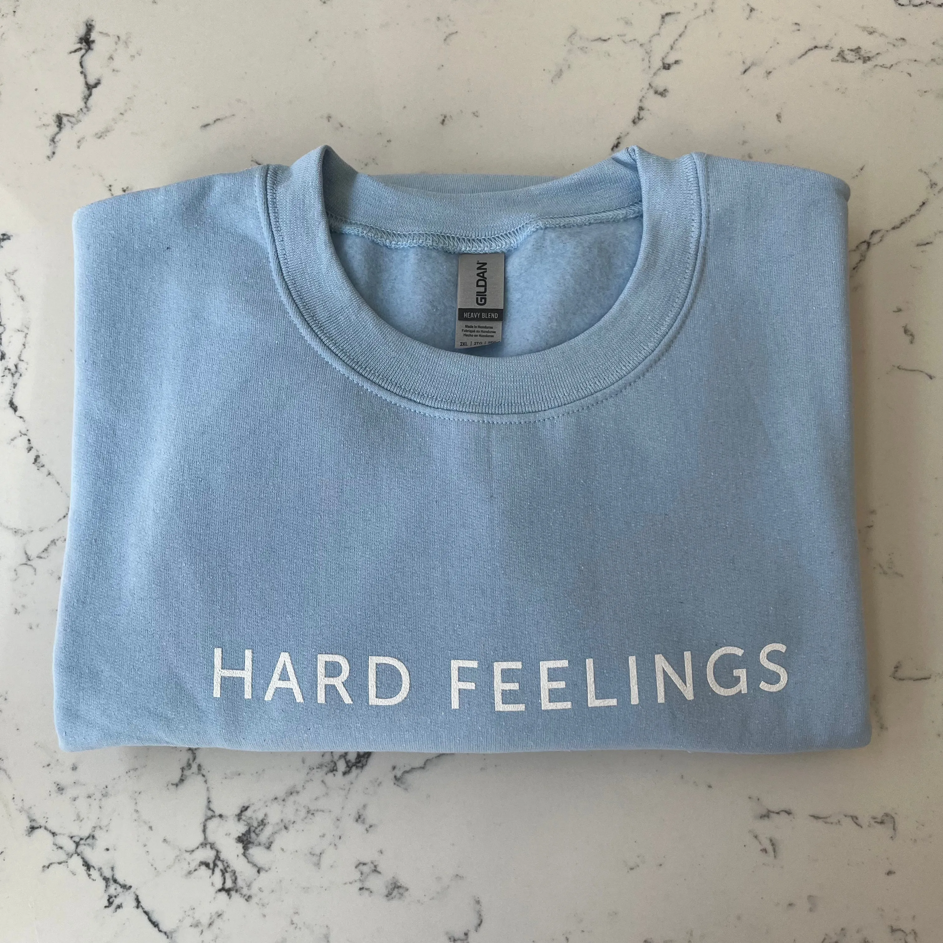 Hard Feelings Sweatshirts