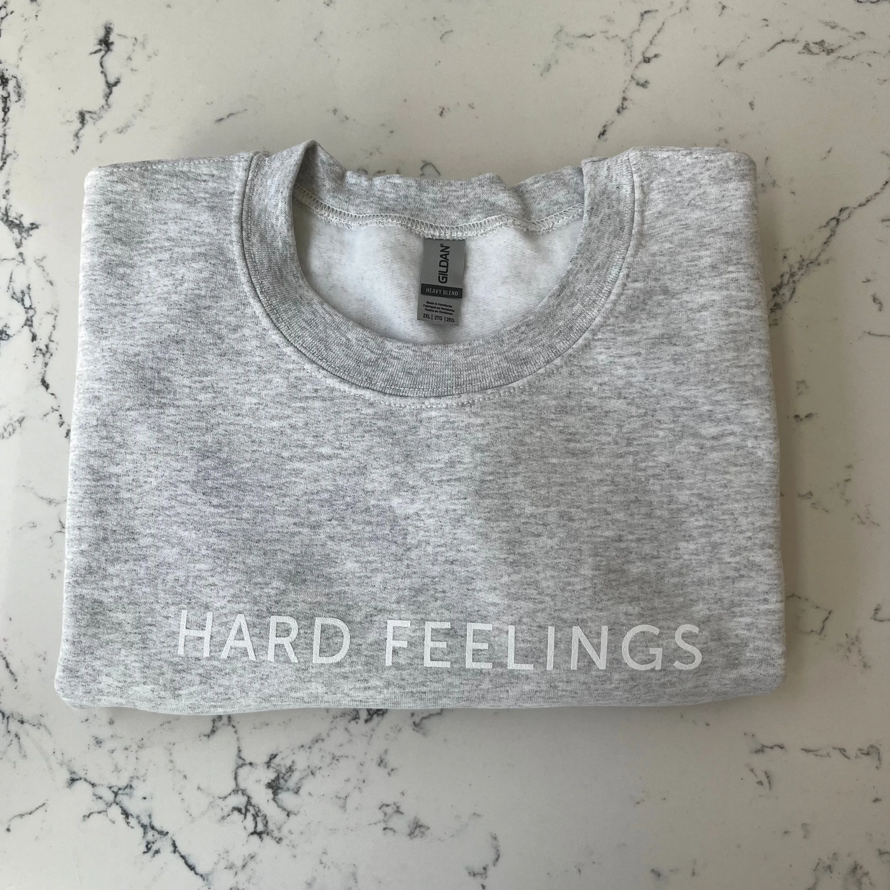 Hard Feelings Sweatshirts