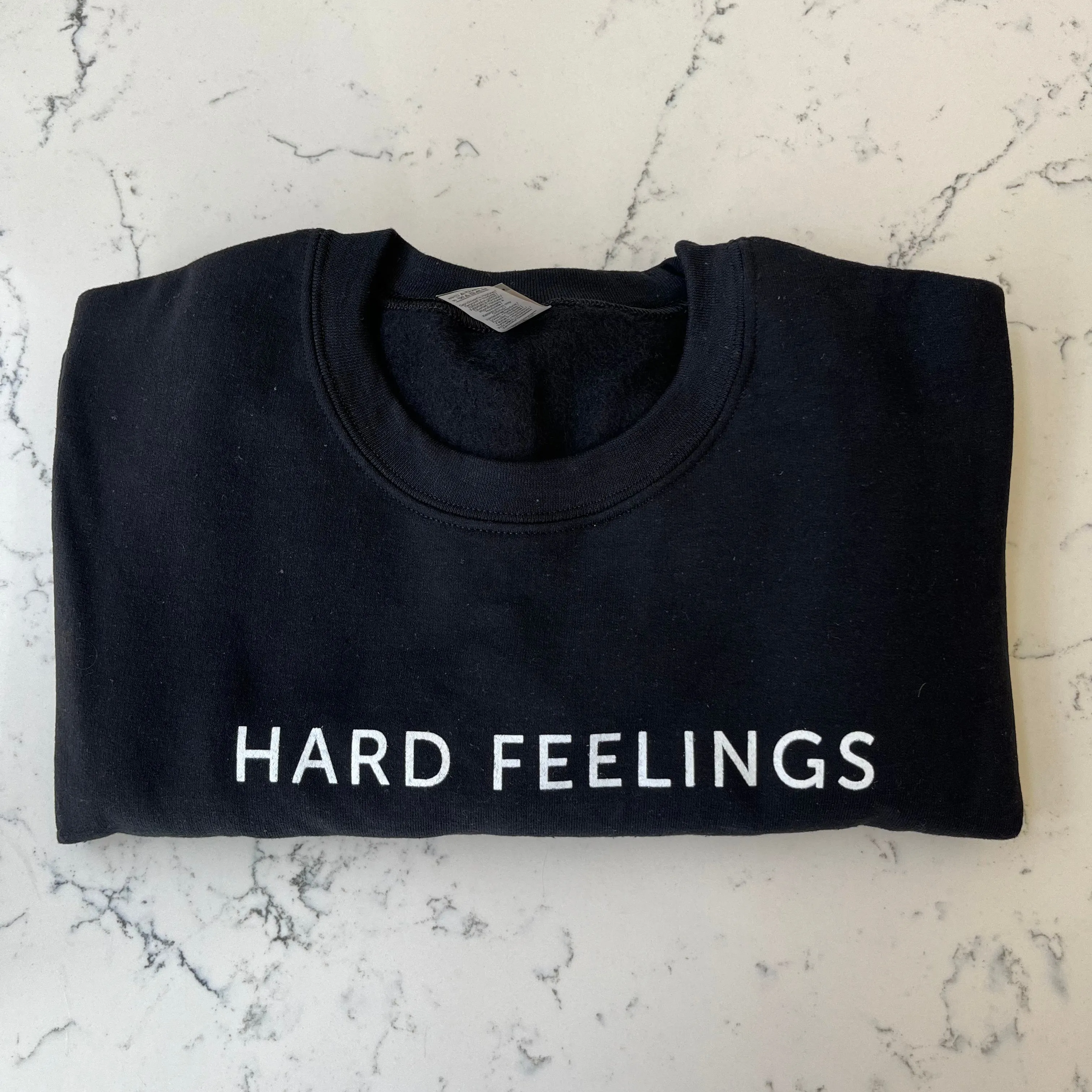 Hard Feelings Sweatshirts