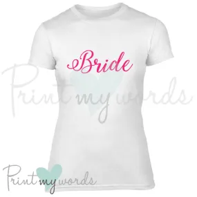 Hen Party T-Shirt - Bride