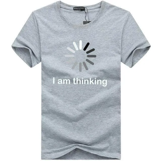 I am thinking Funny Tshirt