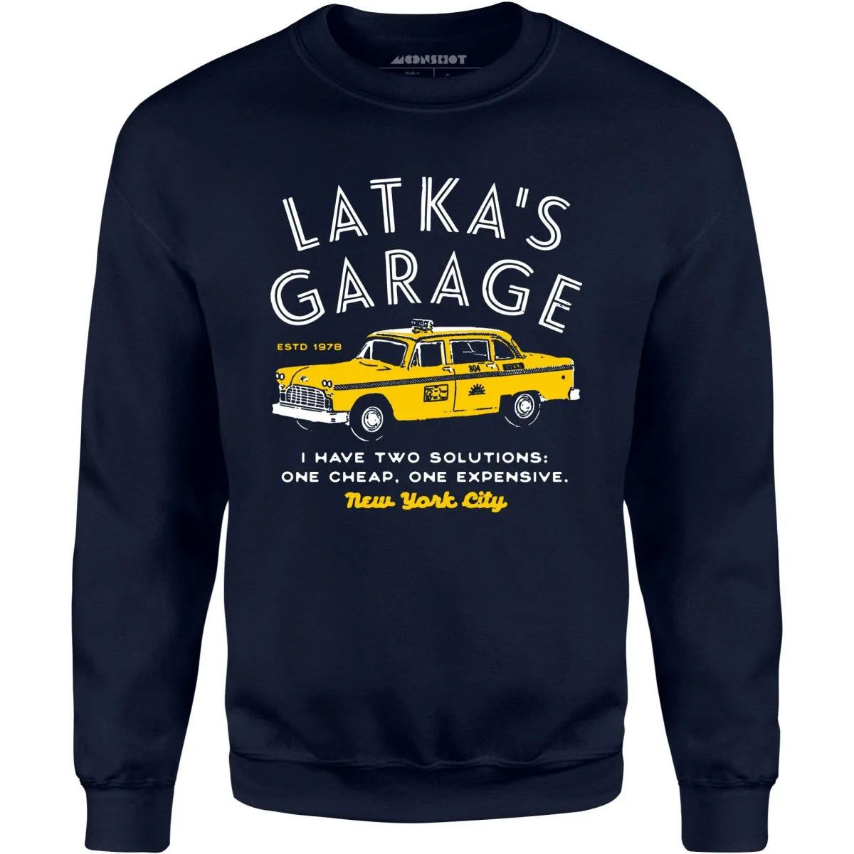 Latka's Garage - Unisex Sweatshirt