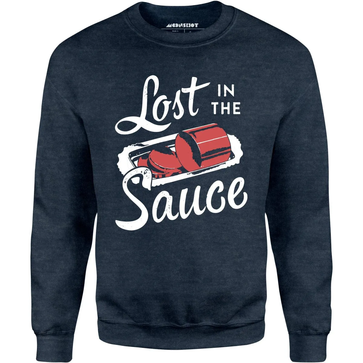 Lost in the Sauce - Unisex Sweatshirt