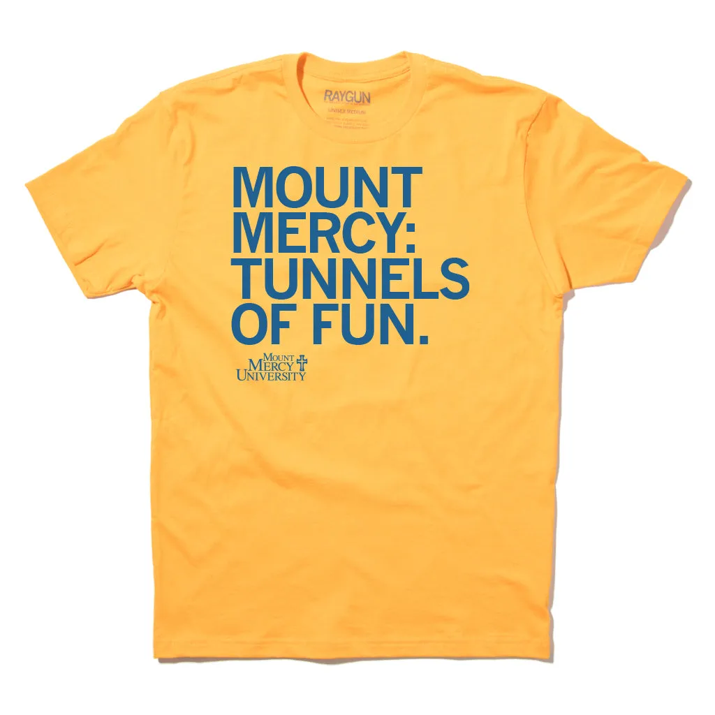 Mount Mercy: Tunnels Of Fun