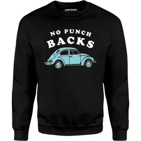 No Punch Backs - Unisex Sweatshirt