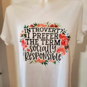 T Shirt Not an Introvert